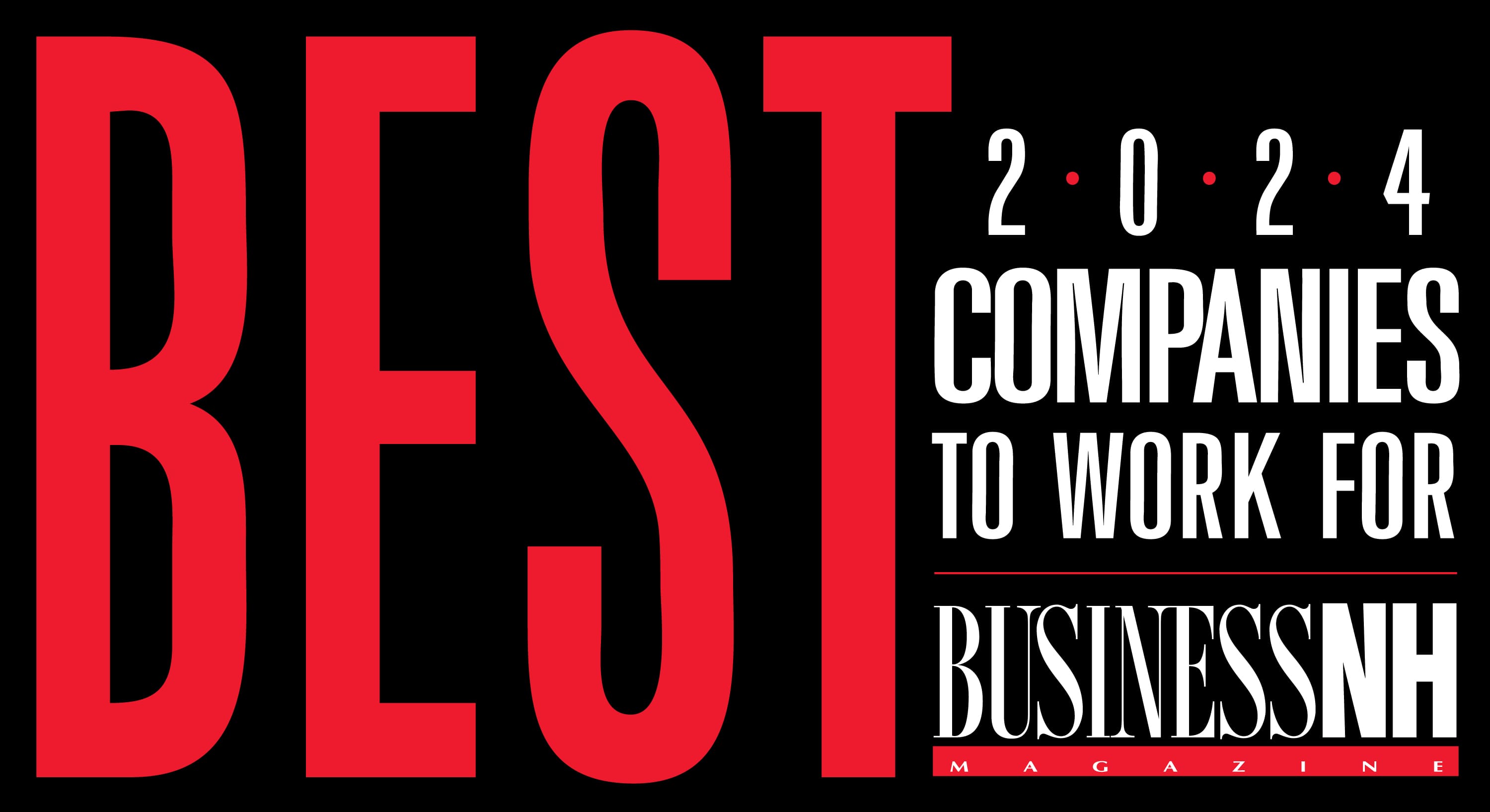 2024 Best Companies to Work For Business NH